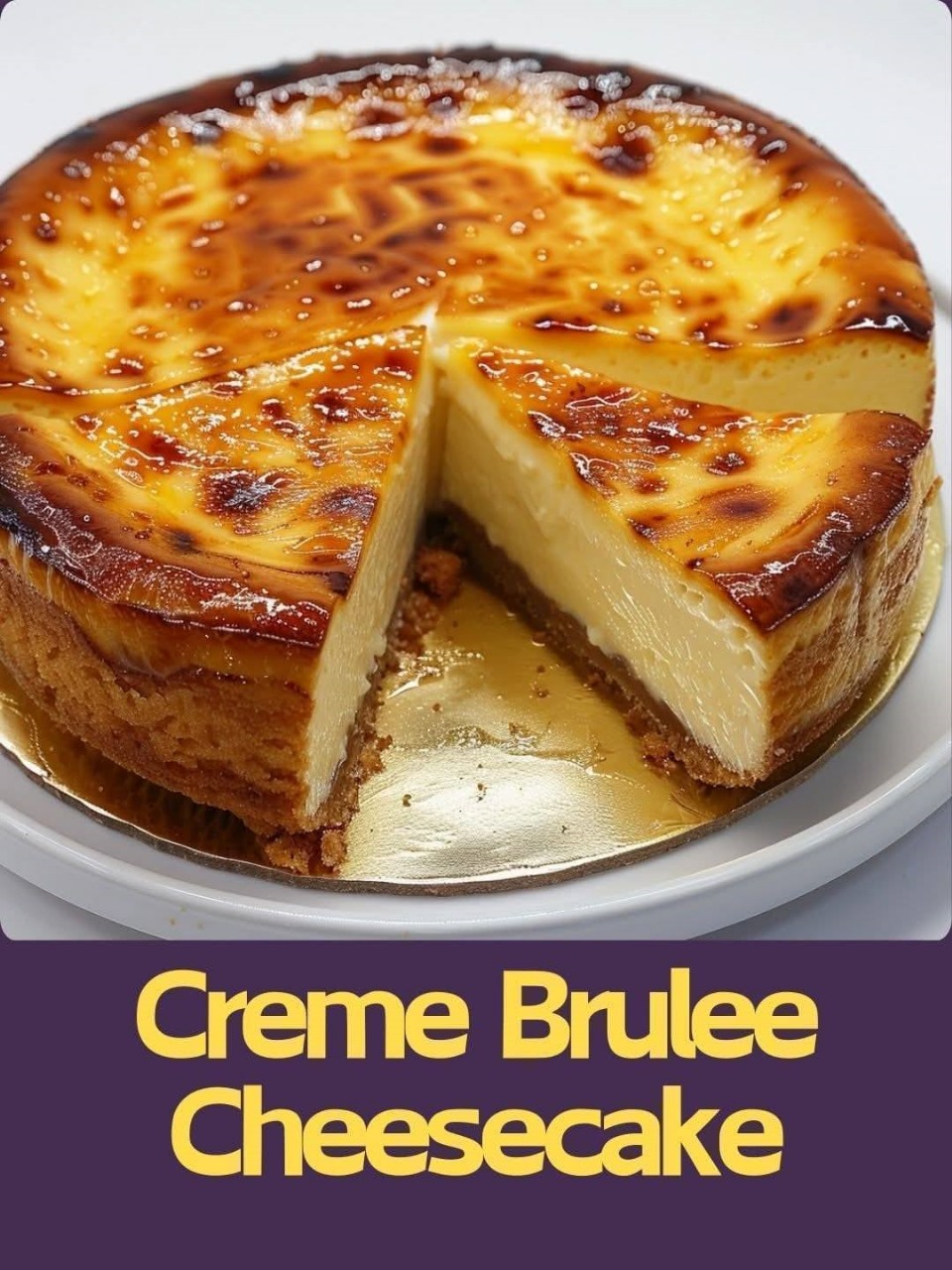 Crème Brûlée Cheesecake