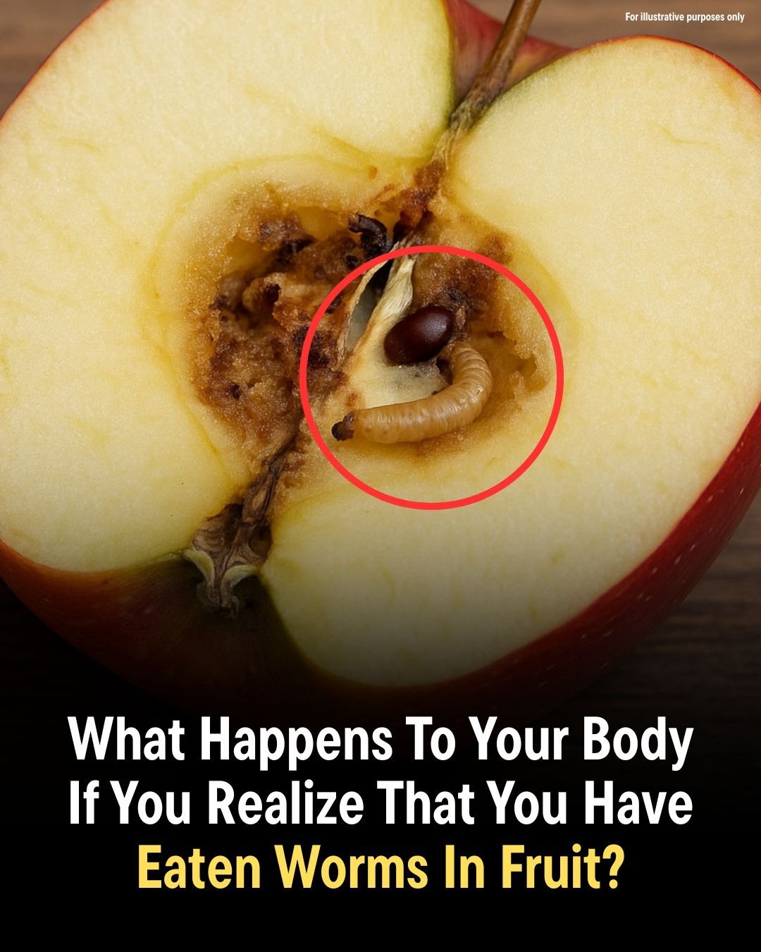 What To Do If You Find a Worm in Your Fruit?